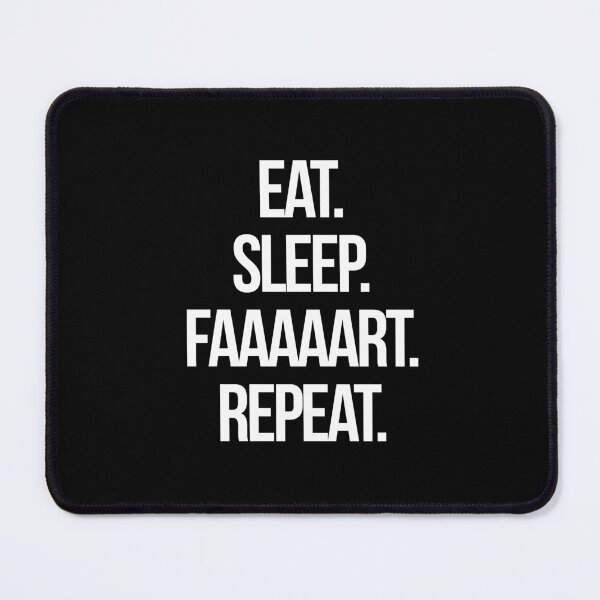 Item preview, Eat Sleep Fart Repeat Funny Humor designed and sold by smartrocket.