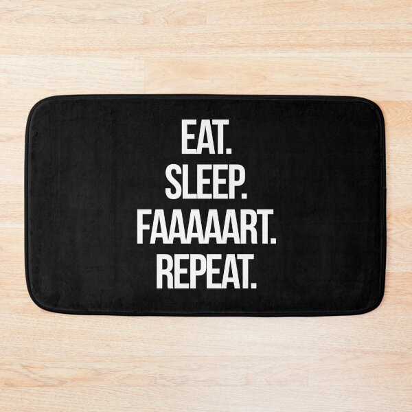Item preview, Eat Sleep Fart Repeat Funny Humor designed and sold by smartrocket.
