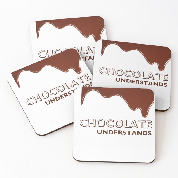 Item preview, Chocolate Understands – Funny Food Lover Design designed and sold by TiggsnPigsArt.