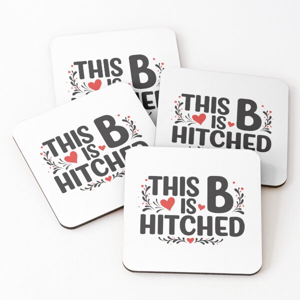 Item preview, This B is Hitched designed and sold by FitEnvy.