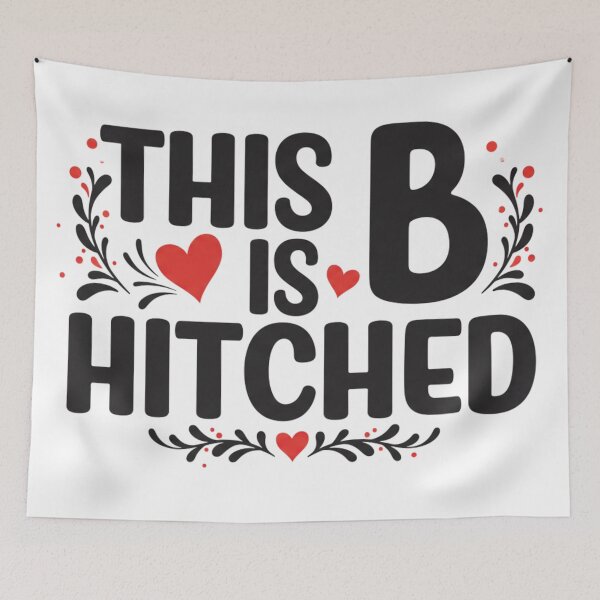 Item preview, This B is Hitched designed and sold by FitEnvy.