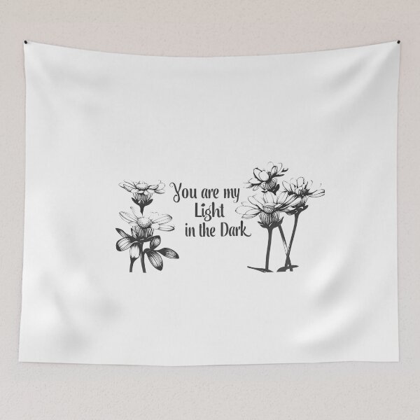 Item preview, You are my light in the dark designed and sold by PrettyDecor.