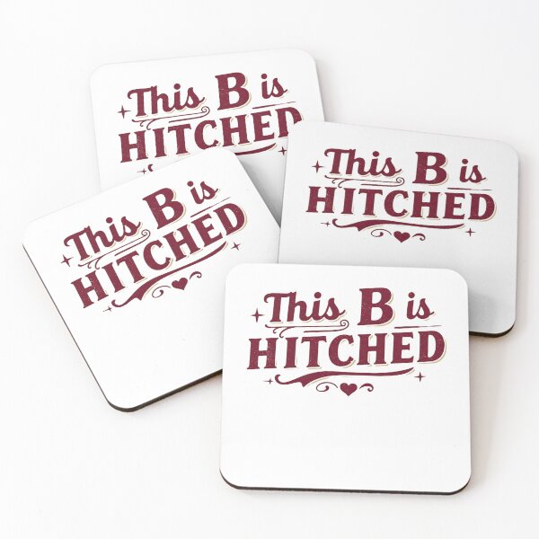 Item preview, This B is Hitched designed and sold by FitEnvy.