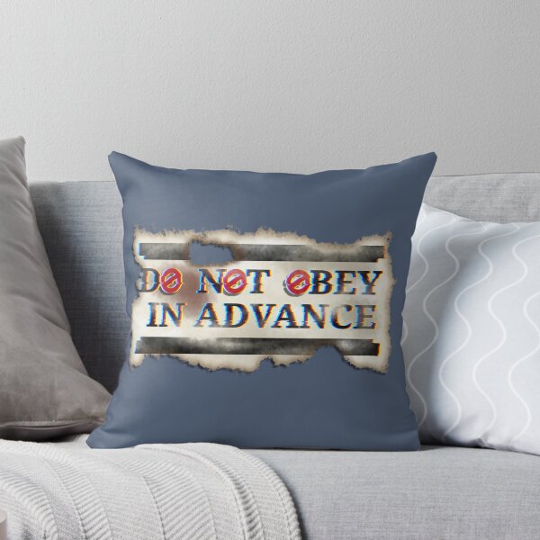 Item preview, Do Not Obey in Advance designed and sold by Teddy-FauxBear.