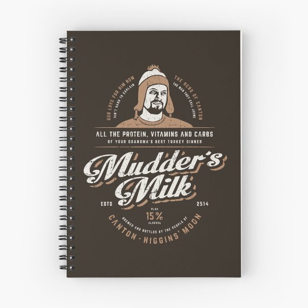 Item preview, Mudder's Milk - Firefly designed and sold by jeffsmoll.