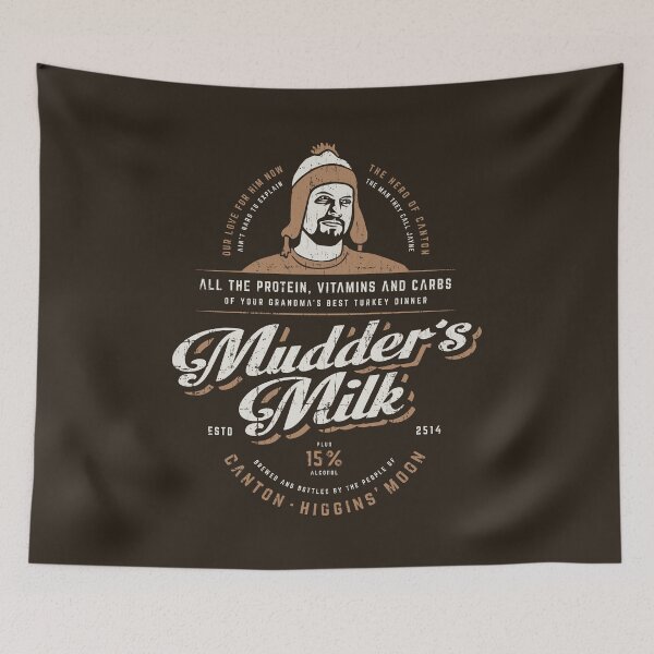 Item preview, Mudder's Milk - Firefly designed and sold by jeffsmoll.