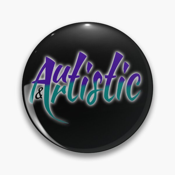 Item preview, Autistic and Artistic designed and sold by Teddy-FauxBear.