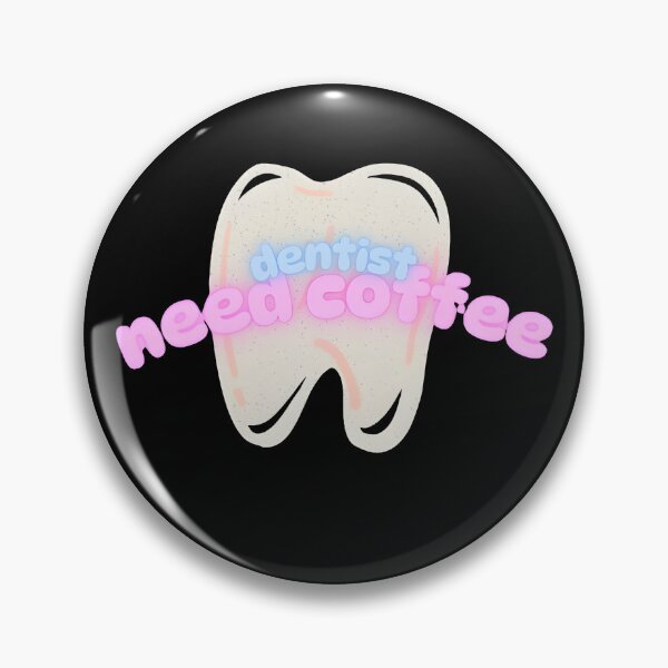Item preview,  Dentist Need Coffee – Funny Design for Dentists & Coffee Lovers designed and sold by Golden-flower22.