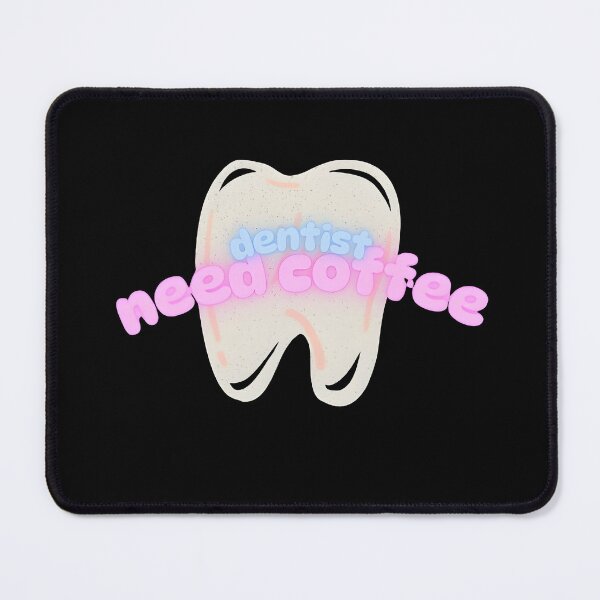 Item preview, Dentist Need Coffee – Funny Design for Dentists & Coffee Lovers designed and sold by Golden-flower22.