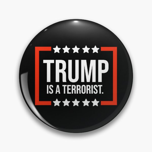 Item preview, Trump is a terrorist  designed and sold by Rachel the Artist .
