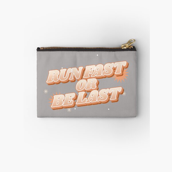 Item preview, Run Fast or Be Last Running T-Shirt designed and sold by OJ95.