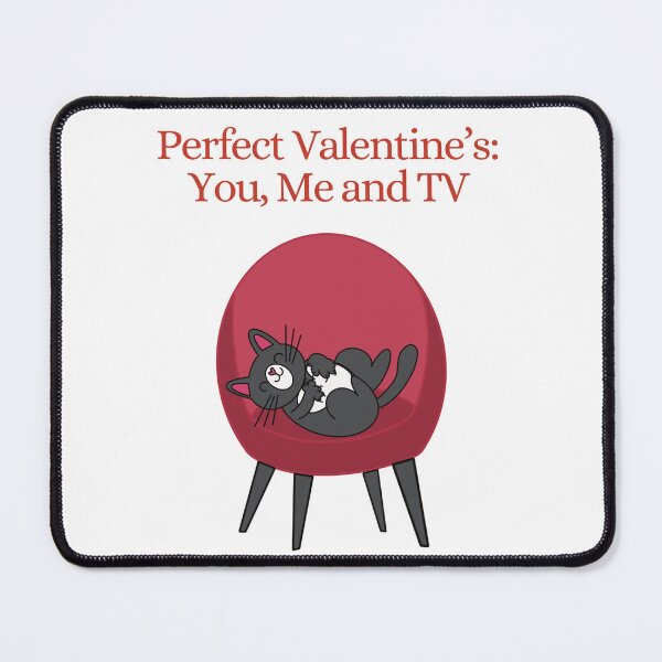 Item preview, Valentine Cat perfect VALENTINE’s: You, Me and TV designed and sold by MadSnail-Design.