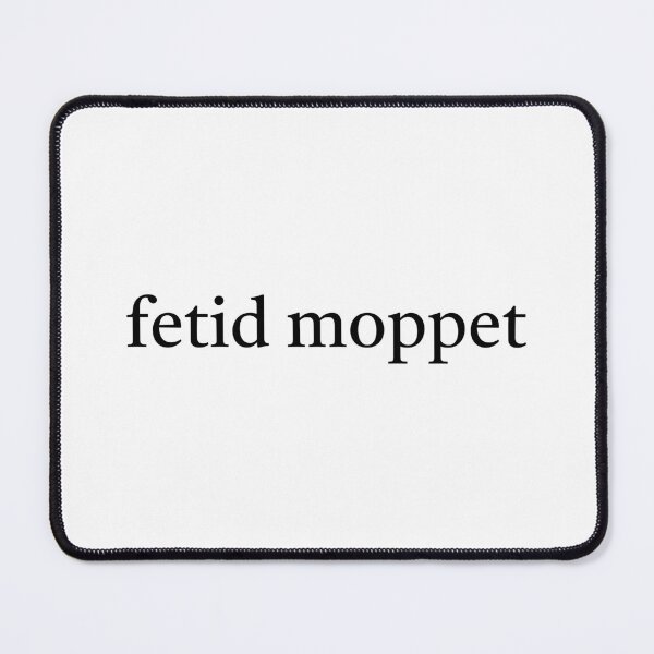 Item preview, fetid moppet designed and sold by chnlrdt.