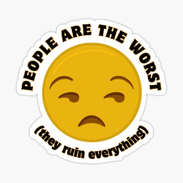 Item preview, People Are The Worst (pocket-side) designed and sold by Jamie Arpin-Ricci Designs.