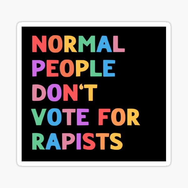 Artikel-Vorschau von Normale Menschen wählen keine Vergewaltiger, Anti-Trump-Boom, designt und verkauft von yass-art.