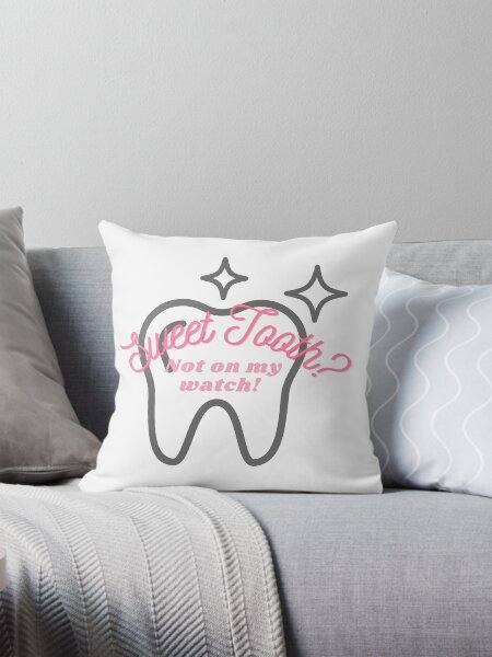 Item preview, Gray tooth with the text "Sweet tooth? Not on my watch!" written over it. Perfect for a dental health cutie! <3 designed and sold by Healthcare Cuties.