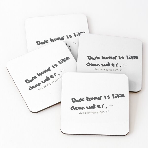 Item preview, Dark Humor is like Clean Water designed and sold by DamonWurx.
