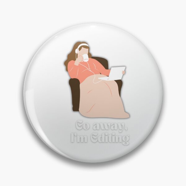 Item preview, Go Away, I'm Editing Photography Humor designed and sold by TmSnapShots.