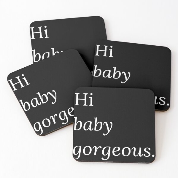 Item preview, Hi Baby Gorgeous | RHOSLC Quote designed and sold by gumballols.