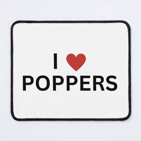 Item preview, I Heart Poppers designed and sold by iheartyoutoo.