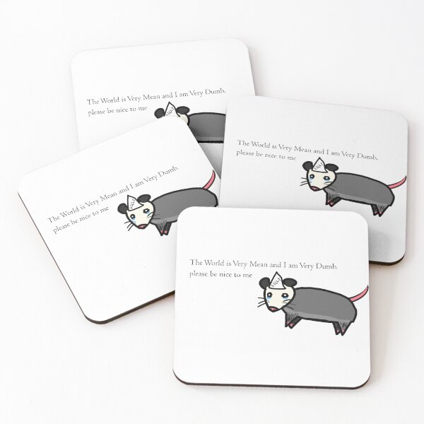 Item preview, Dumb Possum in a Mean World designed and sold by PossumTheBrave.