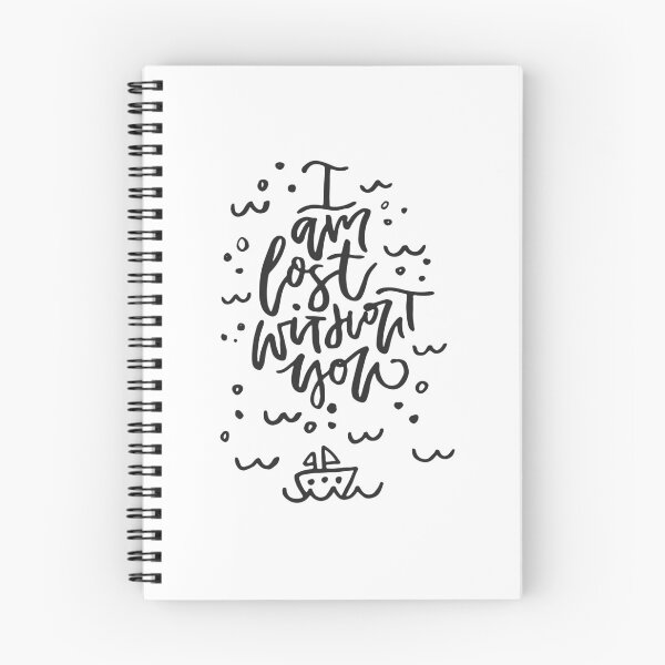 Item preview, I am lost without you designed and sold by FestivityFinds.