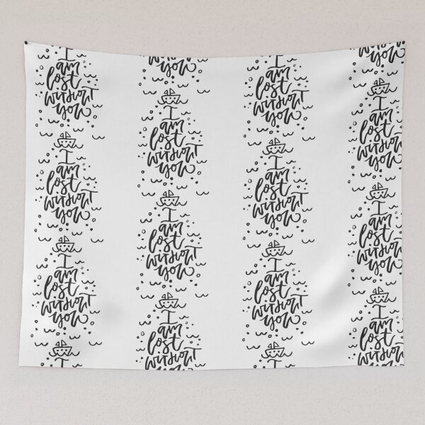 Item preview, I am lost without you designed and sold by FestivityFinds.