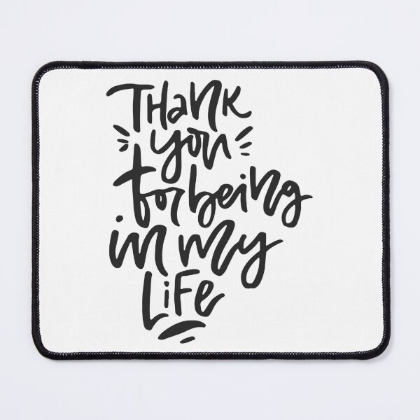 Item preview, Thank you for for being in my life designed and sold by FestivityFinds.
