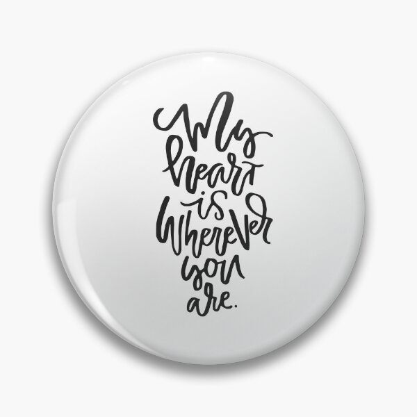 Item preview, My heart is wherever you are designed and sold by FestivityFinds.