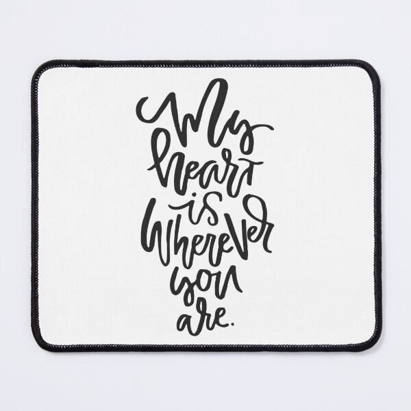Item preview, My heart is wherever you are designed and sold by FestivityFinds.