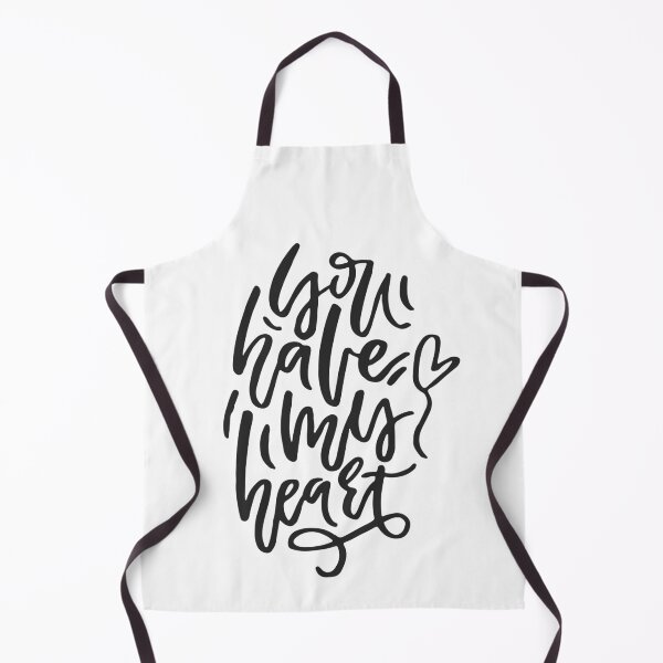 Item preview, you have my heart designed and sold by FestivityFinds.