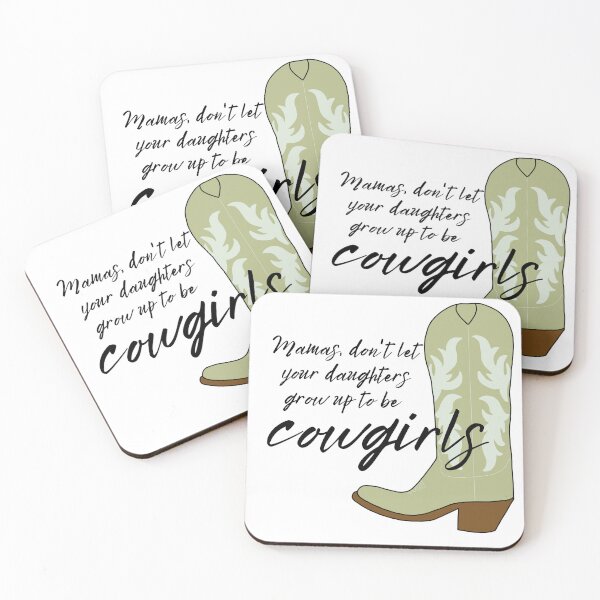 Item preview, Mamas Don't Let Your Daughters Grow Up To Be Cowgirls  designed and sold by RoseInParadise.
