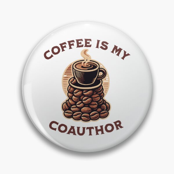 Item preview, Coffee Is My Coauthor | Academic Publishing | Journal Article Writing | Funny Faculty Gift | Funny PhD | Funny Professor Gift designed and sold by jadedscientist.