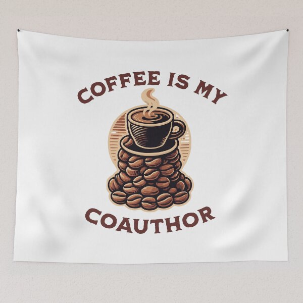 Item preview, Coffee Is My Coauthor | Academic Publishing | Journal Article Writing | Funny Faculty Gift | Funny PhD | Funny Professor Gift designed and sold by jadedscientist.