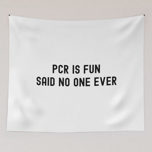 Item preview, PCR Is Fun Said No One Ever | Molecular Biologists | Biochemists | Lab Week | Lab Technicians | Research Scientists designed and sold by jadedscientist.
