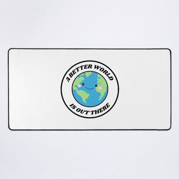 Item preview, A better world is out there designed and sold by Saiki Kusuo.