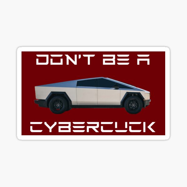 Artikel-Vorschau von Cybercucks, designt und verkauft von AintJames.