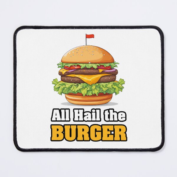 Item preview, All Hail the Burger 2 designed and sold by Tom-Johnson.