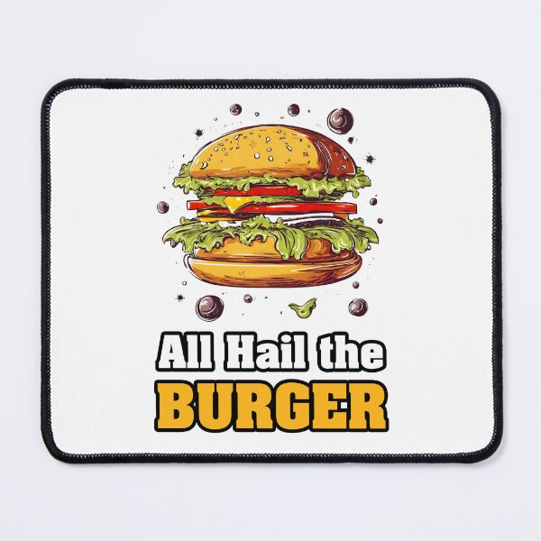 Item preview, All Hail the Burger 3 designed and sold by Tom-Johnson.