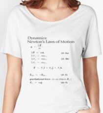 Dynamics: Newton's Laws of Motion, #Dynamics, #Newton, #Laws, #Motion, #NewtonLaws, #NewtonsLaws, #Physics Women's Relaxed Fit T-Shirt