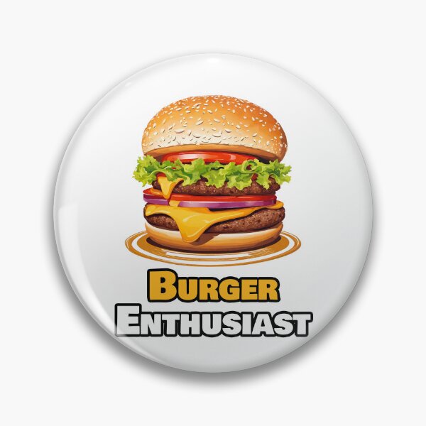 Item preview, Burger Enthusiast 3 designed and sold by Tom-Johnson.