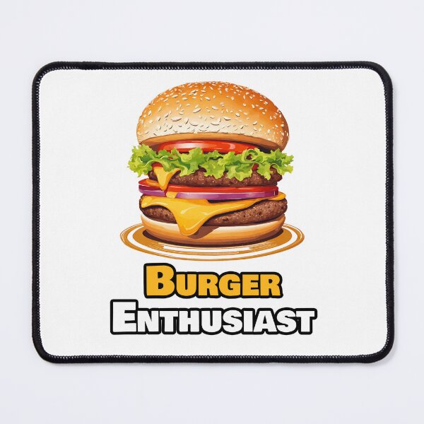Item preview, Burger Enthusiast 3 designed and sold by Tom-Johnson.