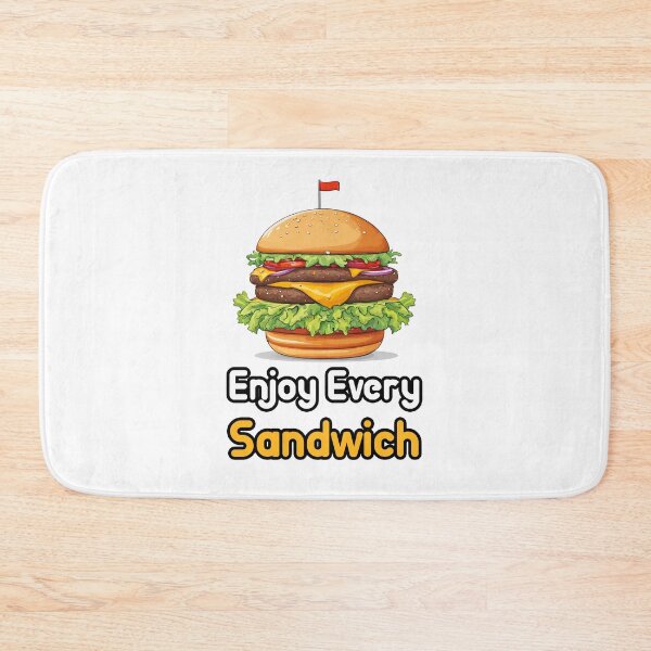 Item preview, Enjoy Every Sandwich - Burger quote 3 designed and sold by Tom-Johnson.