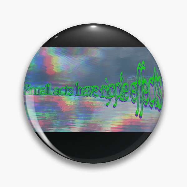 Item preview, "Small Acts, Ripple Effects" – Rainbow Water Ripple Design designed and sold by aadventures.