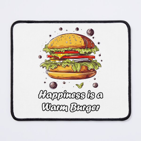 Item preview, Happiness is a Warm Burger 2 designed and sold by Tom-Johnson.