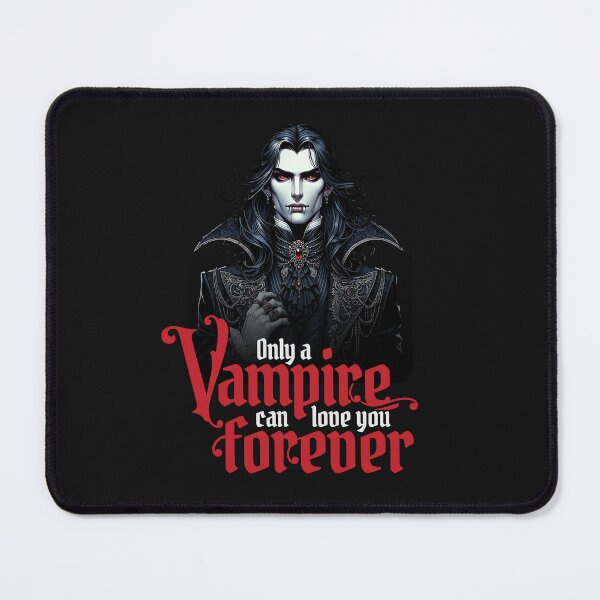 Item preview, Only a Vampire Can Love You Forever designed and sold by Belarte.shop.