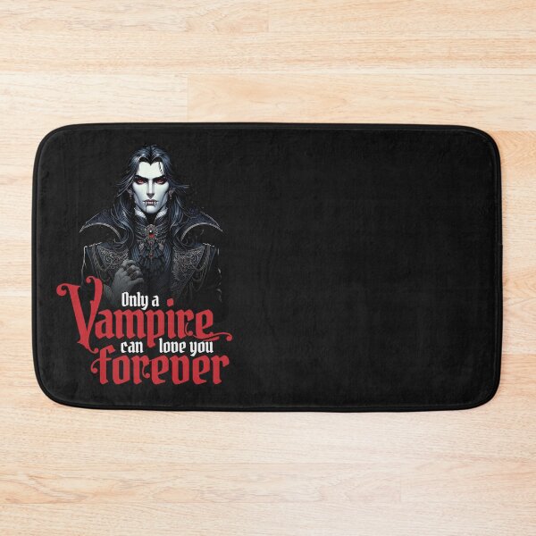 Item preview, Only a Vampire Can Love You Forever designed and sold by Belarte.shop.