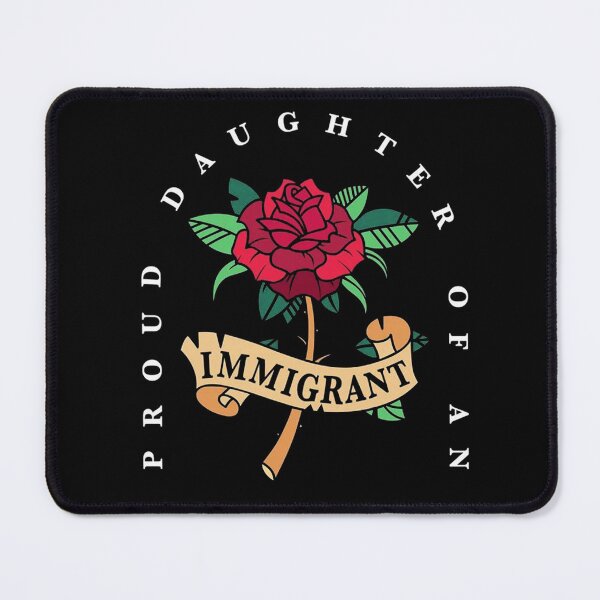 Item preview, Proud Daughter of an Immigrant designed and sold by spectreops.