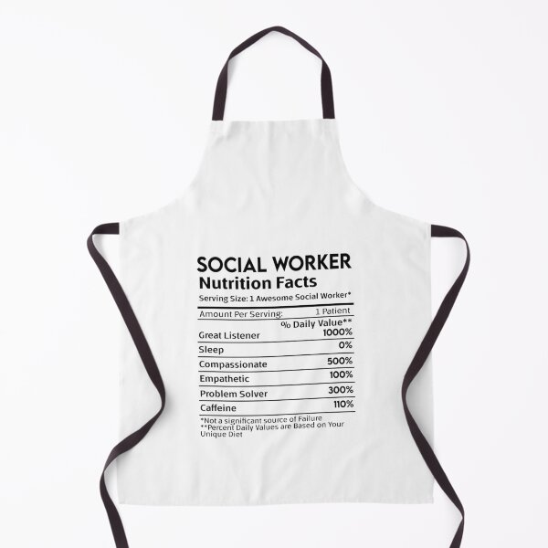 Item preview, Social Workers Nutrition Facts designed and sold by nookmerch97.