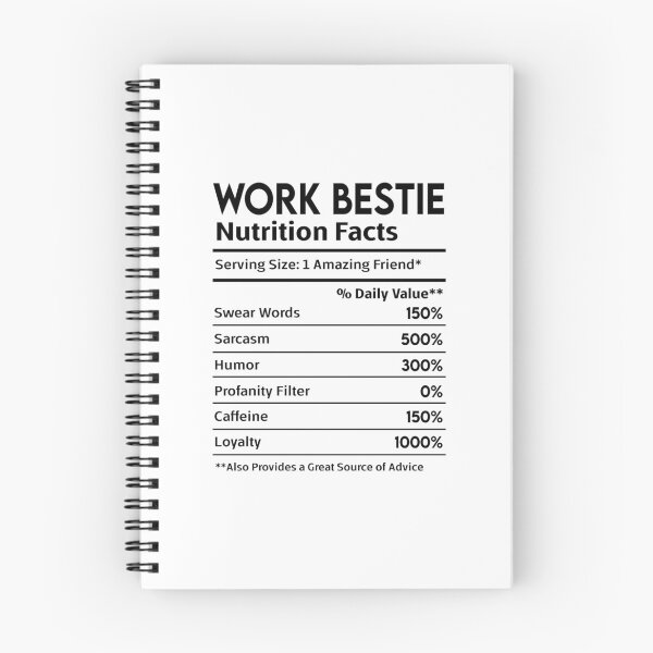 Item preview, Work Bestie Nutrition Facts designed and sold by nookmerch97.